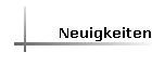 Neuigkeiten